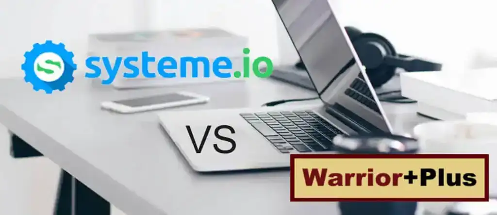 Comparison between Systeme.io and WarriorPlus platforms