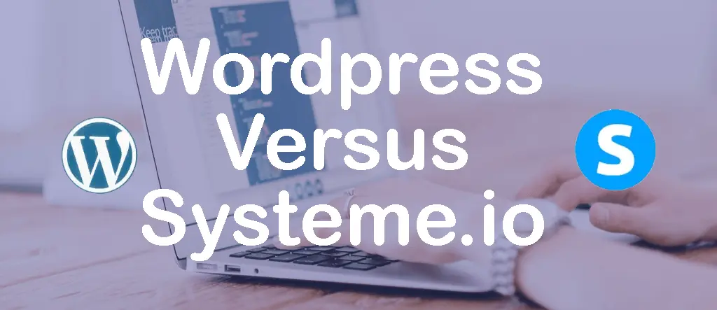 Comparison between Systeme.io and WordPress platforms