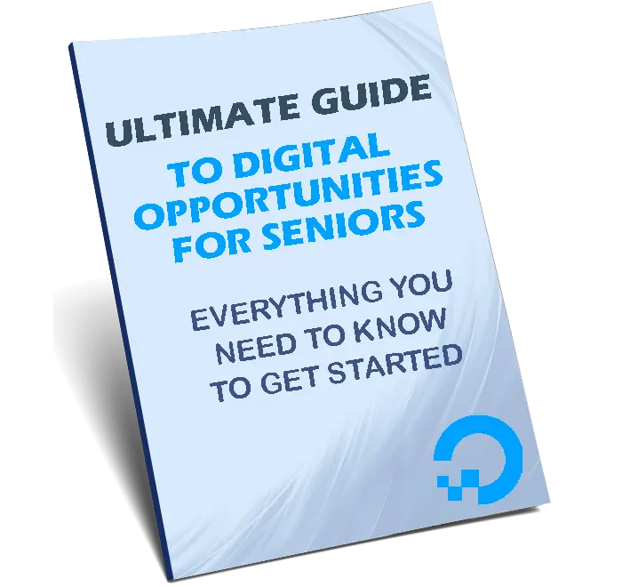 Ultimate Guide - Digital Opportunities For Seniors